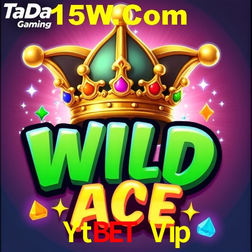 Ytbet Vip,Ytbet.Com